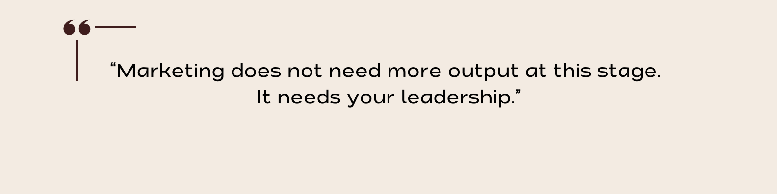 blog quote - leadership over output